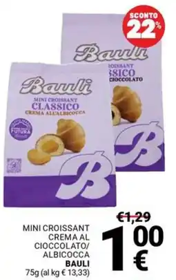 Supermercati Gulliver Mini croissant classico crema all'albicocca BAULI offerta