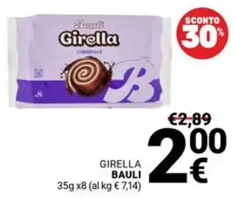 Supermercati Gulliver Girella BAULI offerta