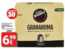 Supermercati Gulliver Caffè macinato igranaroma CAFFÈ VERGNANO 1882 offerta