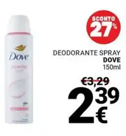 Supermercati Gulliver Deodorante spray DOVE offerta