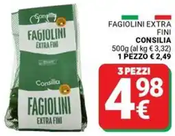 Supermercati Gulliver Fagiolini extra fini CONSILIA offerta