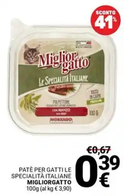 Supermercati Gulliver Patè per gatti le specialità italiane MIGLIORGATTO offerta