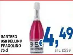 DEM Santero 958 bellini/ fragolino offerta