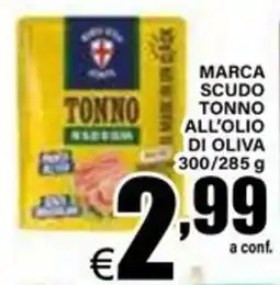 DEM Marca scudo tonno all'olio di oliva offerta