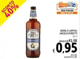 Spazio Conad Birra 4 luppoli angelo PORETTI offerta