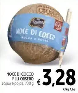 Spazio Conad Noce di cocco F.LLI ORSERO offerta