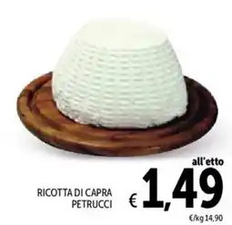 Spazio Conad Ricotta di capra petrucci offerta
