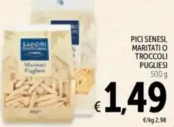 Spazio Conad Sapori dintorn pici senesi, maritatio troccoli pugliesi offerta