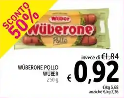Spazio Conad Wüberone pollo WÜBER offerta