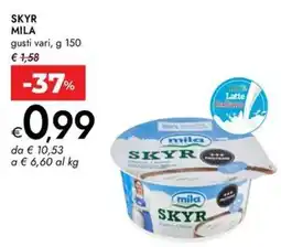 Bennet Skyr MILA offerta