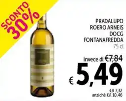 Spazio Conad Pradalupo roero arneis DOCG FONTANAFREDDA offerta