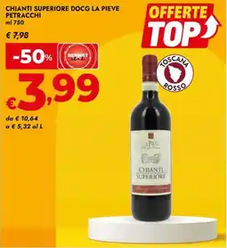 Bennet Chianti superiore docg la pieve PETRACCHI offerta
