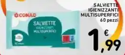 Spazio Conad Conad salviette igienizzanti multisuperfici 60 pezzi offerta