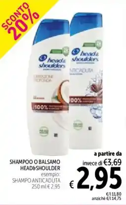 Spazio Conad Shampoo o balsamo HEAD&SHOULDER offerta