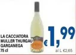 DEM La cacciatora muller thurgau garganega offerta