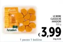 Spazio Conad Le birbe classiche AMADORI offerta
