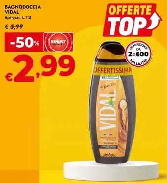 Bennet Bagnodoccia VIDAL offerta