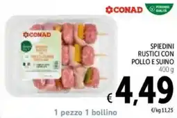 Spazio Conad Conad spiedini rustici con pollo e suino offerta