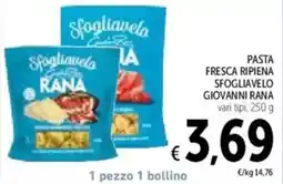 Spazio Conad Pasta fresca ripiena sfogliavelo giovanni RANA offerta