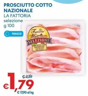MD Discount Prosciutto cotto nazionale la fattoria selezione offerta