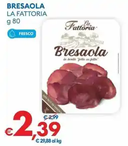 MD Discount Bresaola LA FATTORIA offerta