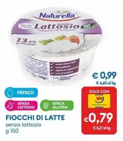 MD Discount Naturella fiocchi di latte senza lattosio offerta