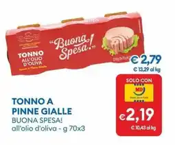 MD Discount Tonno pinne gialle buona spesa! all'olio d'oliva offerta