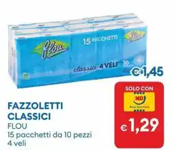 MD Discount Fazzoletti classici flou 15 pacchetti offerta