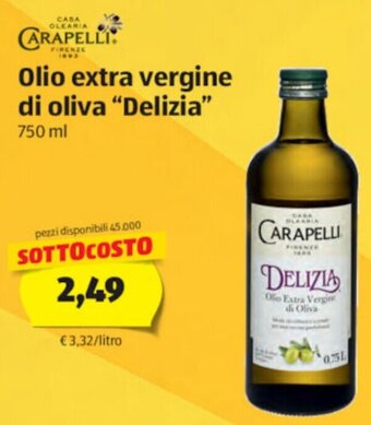 ALDI Carapelli Olio Extra Vergine di Oliva "Delizia" 750 ml offerta