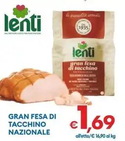 MD Discount Lenti gran fesa di tacchino nazionale offerta