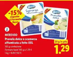 Lidl Merivio Provola dolce o scamorza affumicata a fette XXL offerta