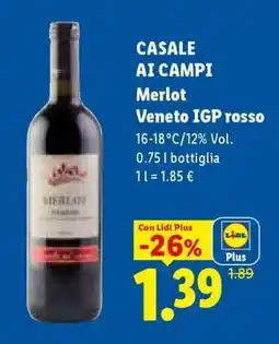 Lidl CASALE AI CAMPI Merlot Veneto IGP rosso offerta