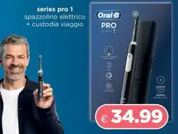 Acqua & Sapone ORAL-B Pro Series 1 offerta