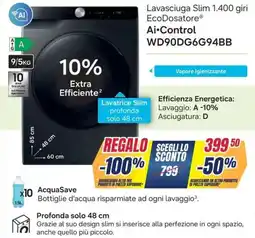 Sinergy SAMSUNG Lavasciuga Slim 1.400 giri EcoDosatore Ai Control WD90DG6G94BB offerta