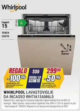 Trony WHIRLPOOL LAVASTOVIGLIE DA INCASSO WH7IA15AM6L0 offerta