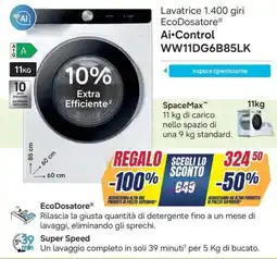 Sinergy SAMSUNG Lavatrice 1.400 giri EcoDosatore Ai-Control WW11DG6B85LK offerta