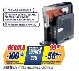 Sinergy Ariete gelatiera myslush & icecream offerta
