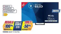 Sinergy HISENSE SMART TV 55U79SE offerta