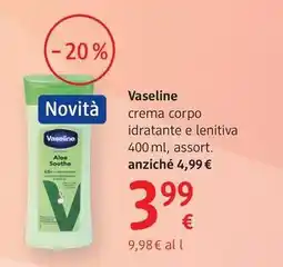 dm drogerie markt Vaseline crema corpo idratante e lenitiva offerta
