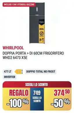 Sinergy WHIRLPOOL DOPPIA PORTA FRIGORIFERO WHD2 6473 X5E offerta