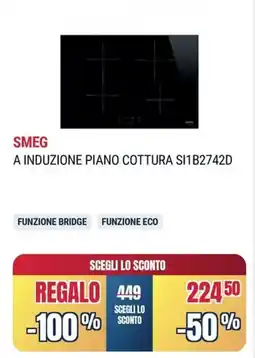 Sinergy SMEG A INDUZIONE PIANO COTTURA SI1B2742D offerta