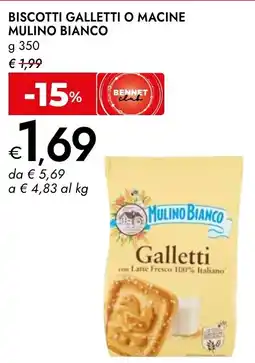 Bennet Biscotti galletti o macine MULINO BIANCO offerta