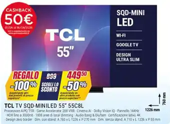 Trony TCL TV SQD-MINILED 55" 55C8L offerta