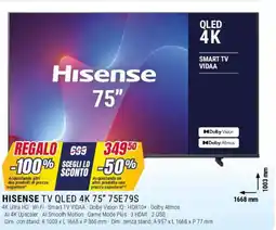 Trony HISENSE TV QLED 4K 75" 75E79S offerta