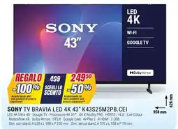 Trony SONY TV BRAVIA LED 4K 43" K43S25M2PB.CEI offerta