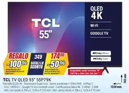 Trony TCL TV QLED 55" 55P79K offerta