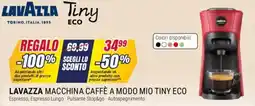 Trony Lavazza macchina caffè a modo mio tiny eco offerta