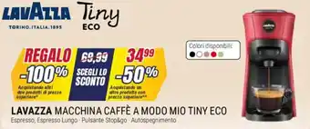 Trony Lavazza macchina caffè a modo mio tiny eco offerta