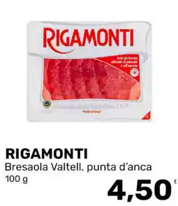 Iper Tosano RIGAMONTI Bresaola Valtell. punta d'anca offerta