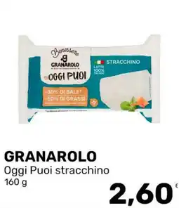 Iper Tosano GRANAROLO Oggi Puoi stracchino offerta